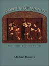 Prophets of the Past (eBook): Interpreters of Jewish History